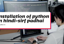installation of python in hindi(Python setup in hindi) installation of python in hindi