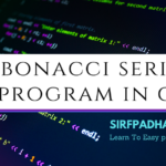write a program to print the Fibonacci series in c. |Fibonacci series program in c. Fibonacci series program in c