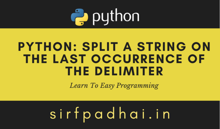 python-split-a-string-on-the-last-occurrence-of-the-delimiter-split