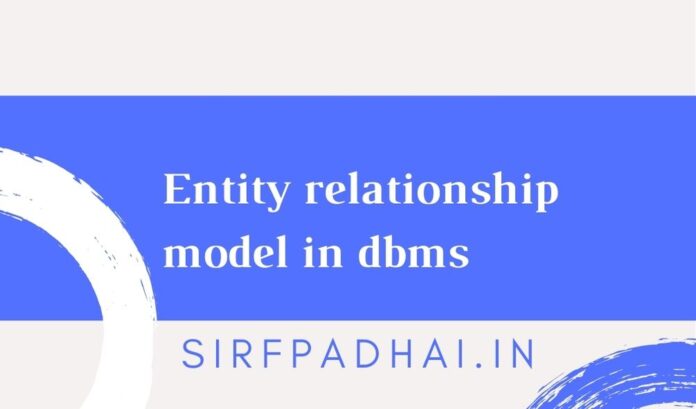 entity relationship model in dbms