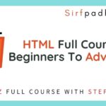 Html Full Course |html full syllabus sirfpadhai Html Full Course