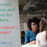 Who developed C language?|c interview questions and answers for freshers c interview questions and answers for freshers