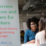 Describe about history of C programming language. |c interview questions and answers for freshers Describe about history of C programming language.