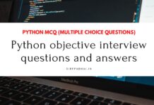 Python objective interview questions and answers | Python MCQ (Multiple Choice Questions) Python MCQ (Multiple Choice Questions)