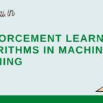 Reinforcement learning algorithms in machine learning|Reinforcement learning algorithms| Reinforcement learning Reinforcement learning algorithms in machine learning