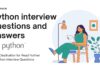 Python interview questions | Python interview questions and answers Your Destination for Read Further in Python Interview Questions