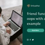 friend function in oops with a real-life example friend function in oops with a real-life example