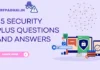 25 SECURITY PLUS QUESTIONS AND ANSWERS 25 SECURITY PLUS QUESTIONS AND ANSWERS