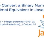 How to Convert a Binary Number to Decimal Equivalent in Java? How to Convert a Binary Number to Decimal Equivalent in Java