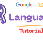 Learn R Programming: A Beginner’s Guide to Mastering Data Science R Language Tutorials