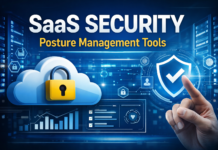 SaaS Security Posture Management Tools (Complete Guide for 2026) SaaS security posture management tools sirfpadhai